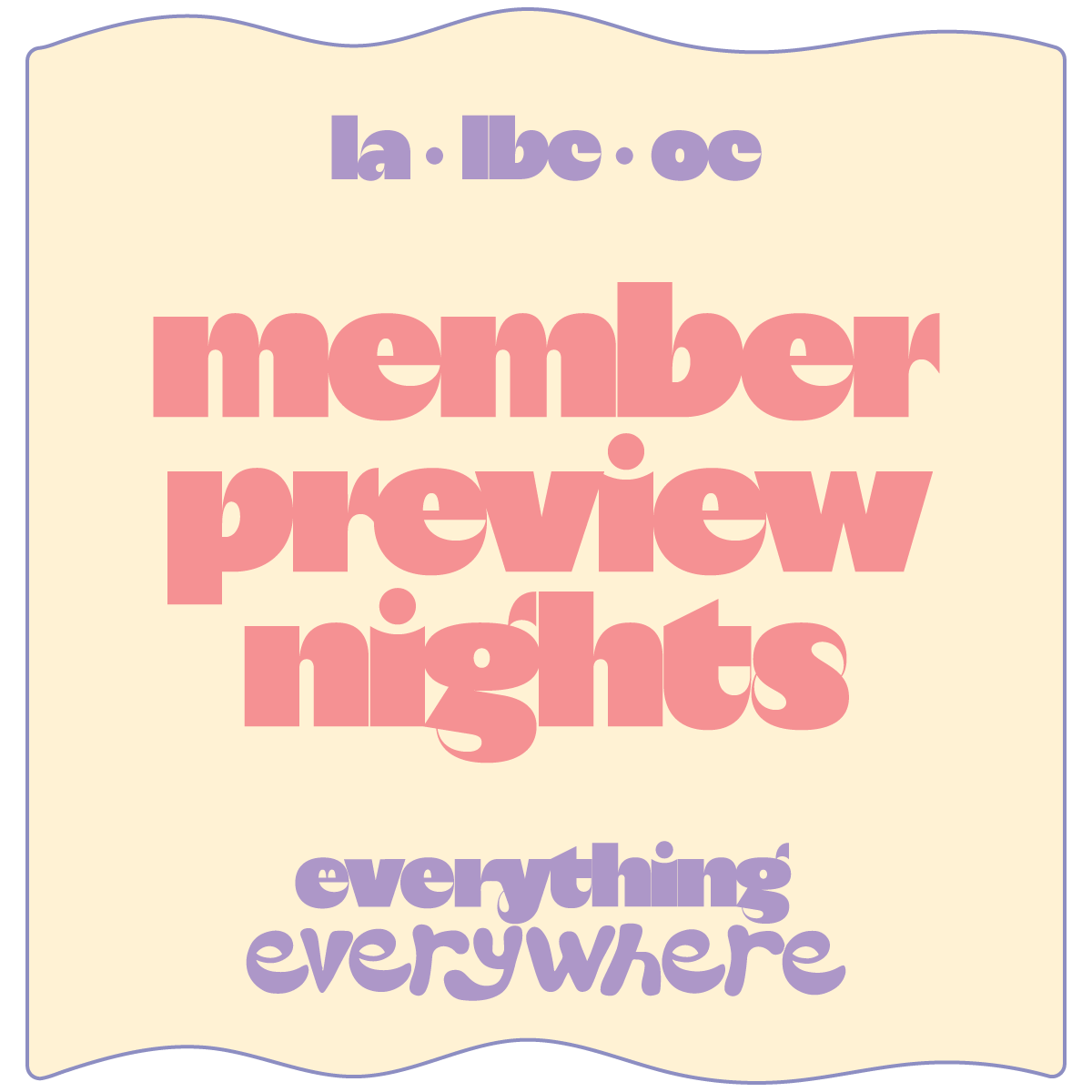 Q4-26 member preview nights